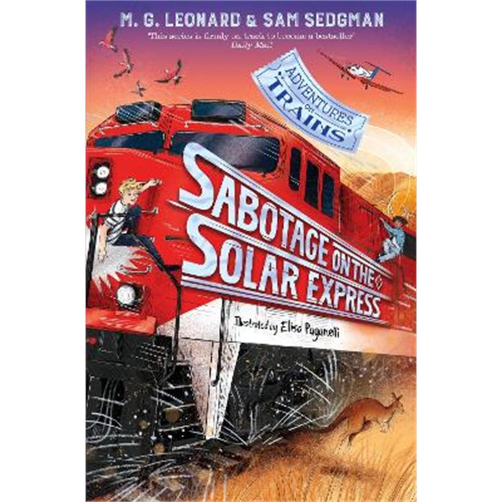 Sabotage on the Solar Express (Paperback) - M. G. Leonard